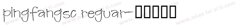 pingfangsc reguar字体转换